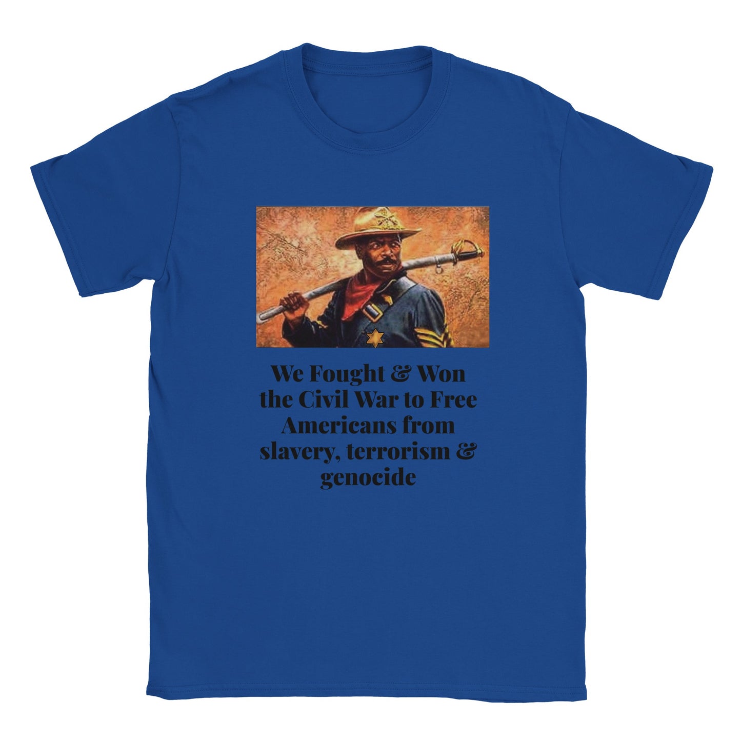 We Won the civil war