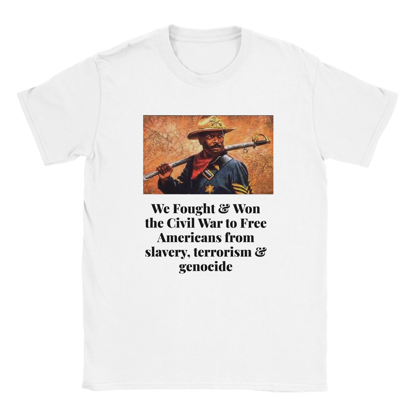 We Won the civil war