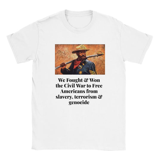 We Won the civil war